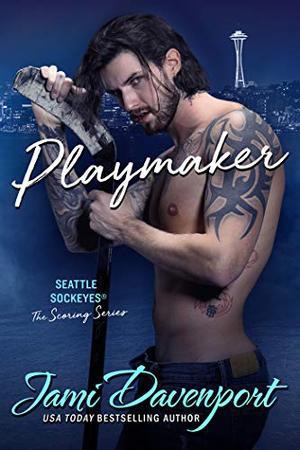 Playmaker: A Seattle Sockeyes Puck Brothers Novel by Jami Davenport
