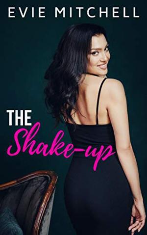 The Shake-Up: A Small Town Roommate Romantic Comedy (Capricorn Cove #6)