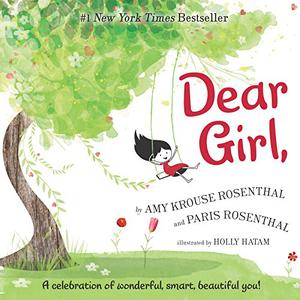 Dear Girl by Amy Krouse Rosenthal, Paris Rosenthal