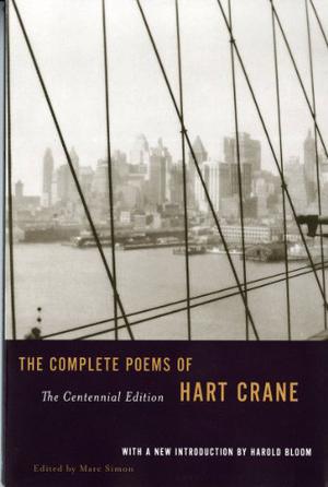 The Complete Poems by Hart Crane, Harold Bloom