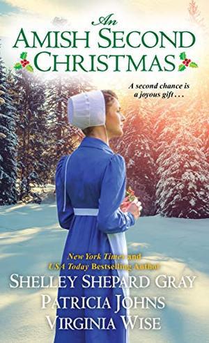 An Amish Second Christmas by Shelley Shepard Gray, Patricia Johns, Virginia Wise