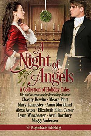 A Night of Angels: A Magical Holiday Collection (The Lost Lords #6.5)