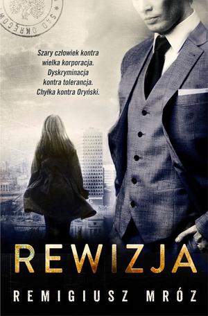 Rewizja by Remigiusz Mróz