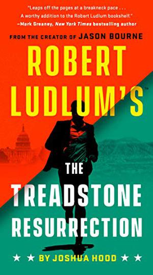 The Treadstone Resurrection by Joshua Hood