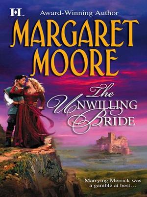 The Unwilling Bride (Brothers in Arms #3)