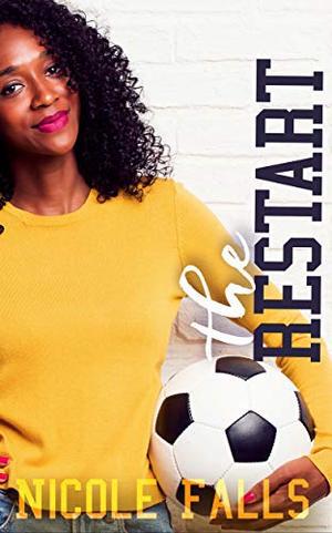 The Restart (New Beginnings #2)
