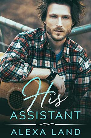 His Assistant by Alexa Land