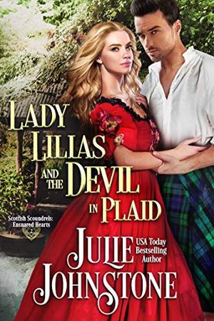 Lady Lilias and the Devil in Plaid by Julie Johnstone