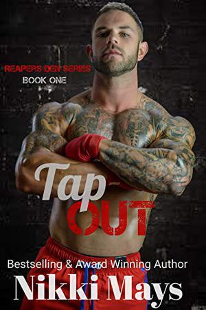 Tap Out by Nikki Mays