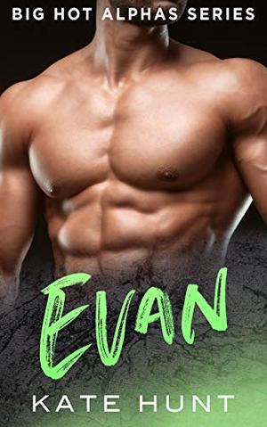 EVAN: A BBW Romance (Big Hot Alphas #11)