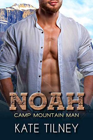 Noah (Camp Mountain Man #1)