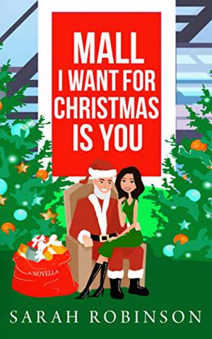 Mall I Want for Christmas is You (At The Mall #1)