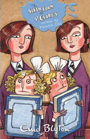 Sixth Form at St. Clare's (St. Clare's #8)