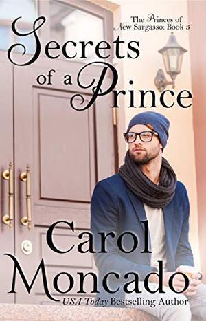 Secrets of a Prince: A Contemporary Christian Romance (The Princes of New Sargasso #3)