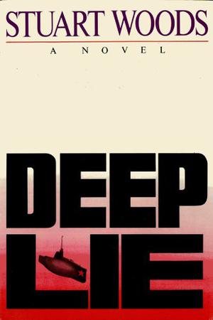 Deep Lie by Stuart Woods
