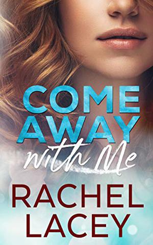 Come Away with Me (Midnight in Manhattan #3)