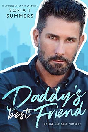 Daddy's Best Friend (Forbidden Temptations #1)