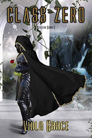 Class Zero (Stellar Born #3)