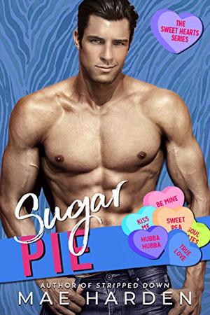 Sugar Pie by Mae Harden