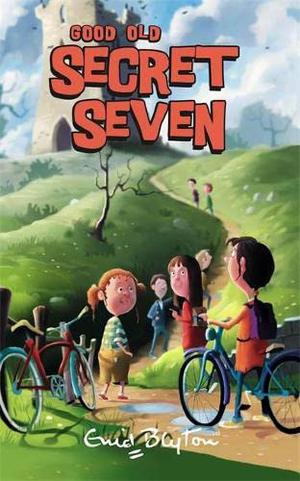 Good Old Secret Seven (The Secret Seven #12)