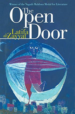 The Open Door by Latifa Zayyat, لطيفة الزيات