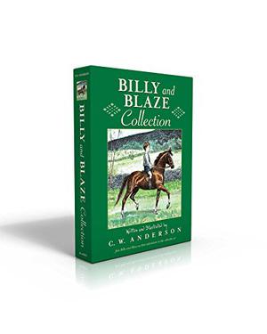 Billy and Blaze by C.W. Anderson