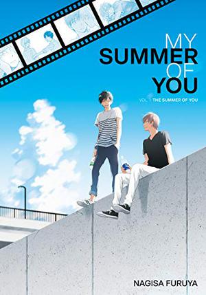 The Summer of You (君は夏のなか (Kimi wa natsu no naka) #1)