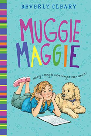 Muggie Maggie by Beverly Cleary, Ana Cristina Wering Millet, Tracy Dockray