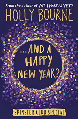 ...And a Happy New Year? (The Spinster Club #3.5)