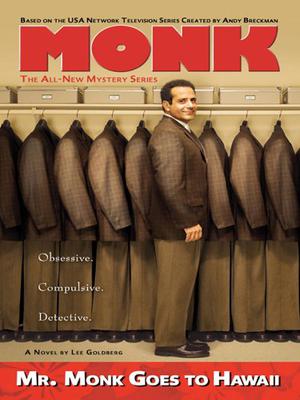 Mr. Monk Goes to Hawaii (Mr. Monk #2)