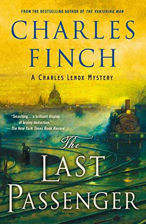 The Last Passenger (Charles Lenox Mysteries #0.3)