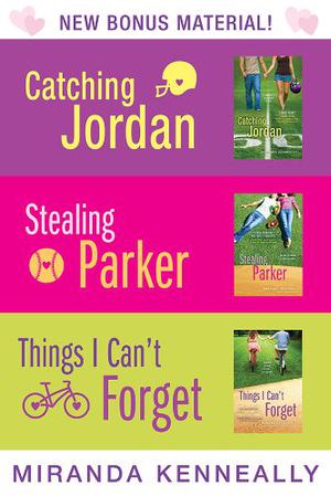 Miranda Kenneally Bundle: Catching Jordan, Stealing Parker, Things I Can't Forget (Hundred Oaks #1-3)