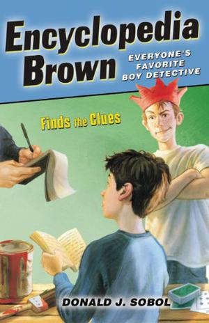Encyclopedia Brown Finds the Clues (Encyclopedia Brown #3)