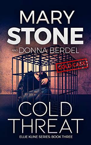 Cold Threat (Ellie Kline #3)