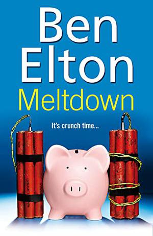 Meltdown by Ben Elton