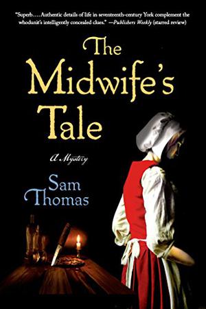 The Midwife's Tale (Midwife Mysteries #1)