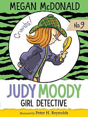 Judy Moody Girl Detective (Judy Moody #9)