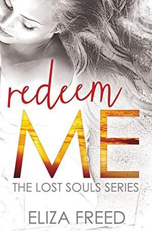 Redeem Me by Eliza Freed