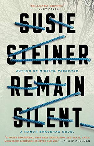 Remain Silent by Susie Steiner