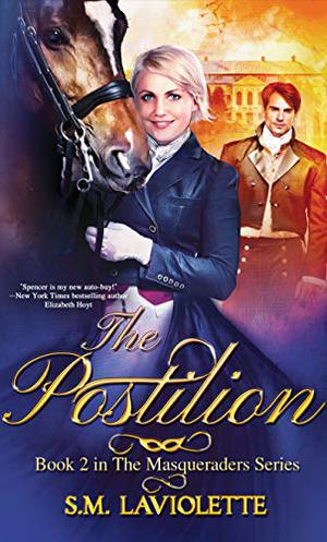 The Postilion (The Masqueraders #2)