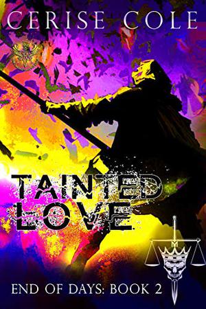 Tainted Love (End of Days #2)