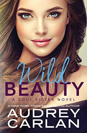 Wild Beauty (A Soul Sister Novel) (Soul Sister #2)