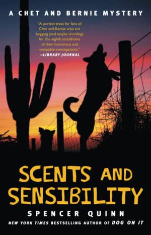 Scents and Sensibility (Chet and Bernie Mystery #8)