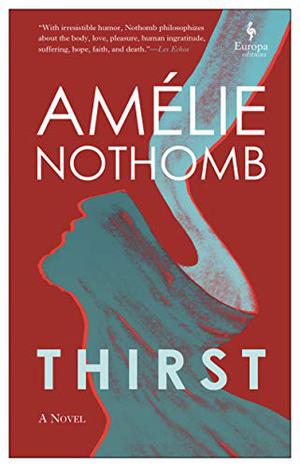 Thirst by Amélie Nothomb