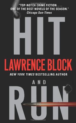 Hit and Run by Lawrence Block