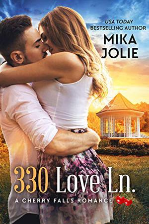 330 Love Ln (Cherry Falls #13)