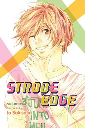Strobe Edge, Vol. 3 by Io Sakisaka
