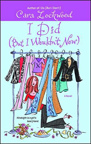 I Did by Cara Lockwood