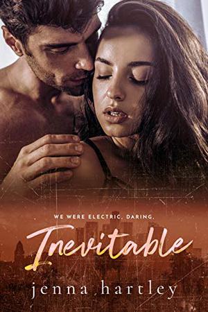 Inevitable by Jenna Hartley