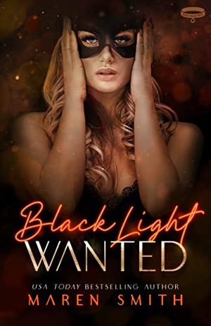Wanted (Black Light #23)